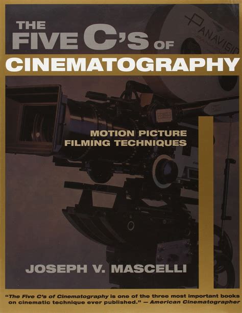 Full Download The Five Cs Of Cinematography Motion Picture Filming Techniques Joseph V Mascelli 