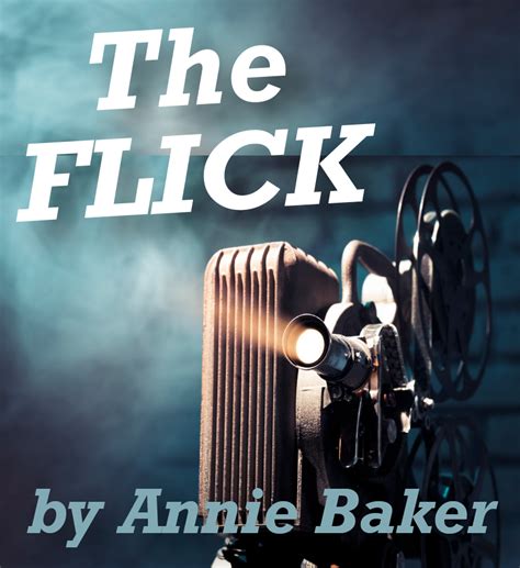 Full Download The Flick By Annie Baker 2013 Samuel French 