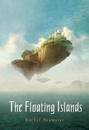 Read The Floating Islands Rachel Neumeier 