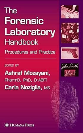Read The Forensic Laboratory Handbook Procedures And Practice 