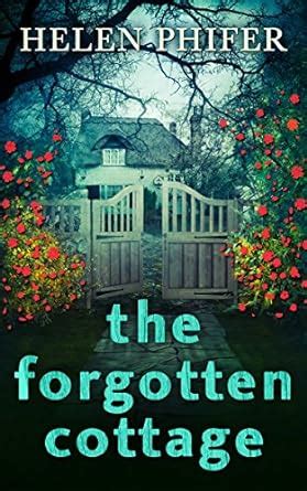 Read Online The Forgotten Cottage The Annie Graham Crime Series Book 3 
