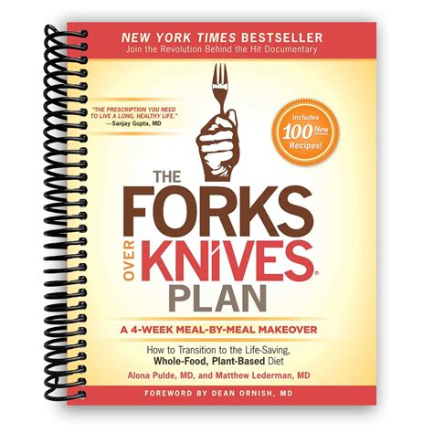 Read Online The Forks Over Knives Plan How To Transition To The Life Saving Whole Food Plant Based Diet 