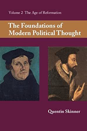 Download The Foundations Of Modern Political Thought The Age Of Reformation 