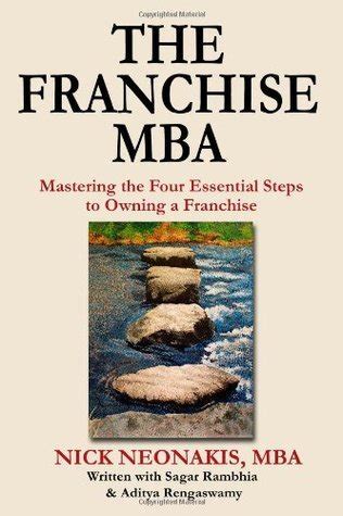 Download The Franchise Mba Mastering The 4 Essential Steps To Owning A Franchise 