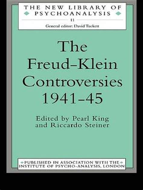 Download The Freud Klein Controversies 1941 45 The New Library Of Psychoanalysis 
