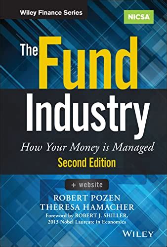 Download The Fund Industry How Your Money Is Managed Wiley Finance 
