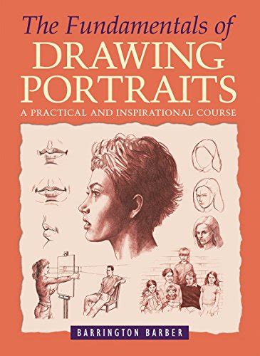 Read Online The Fundamentals Of Drawing Portraits 