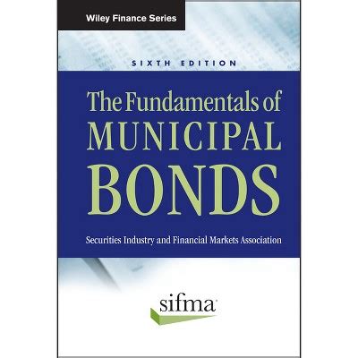 Read Online The Fundamentals Of Municipal Bonds Wiley Finance 