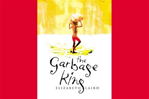 Download The Garbage King By Elizabeth Laird Petroore 