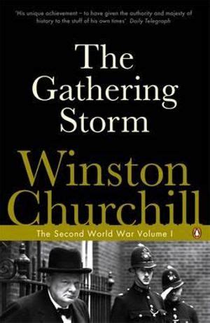 Read The Gathering Storm Second World War 1 Winston S Churchill 