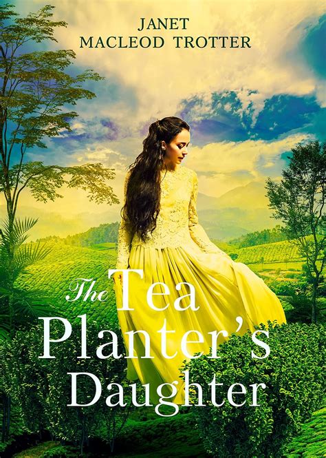 Read The Girl From The Tea Garden The India Tea Series Book 3 