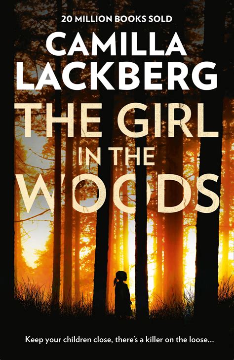 Full Download The Girl In The Woods Patrik Hedstrom And Erica Falck Book 10 