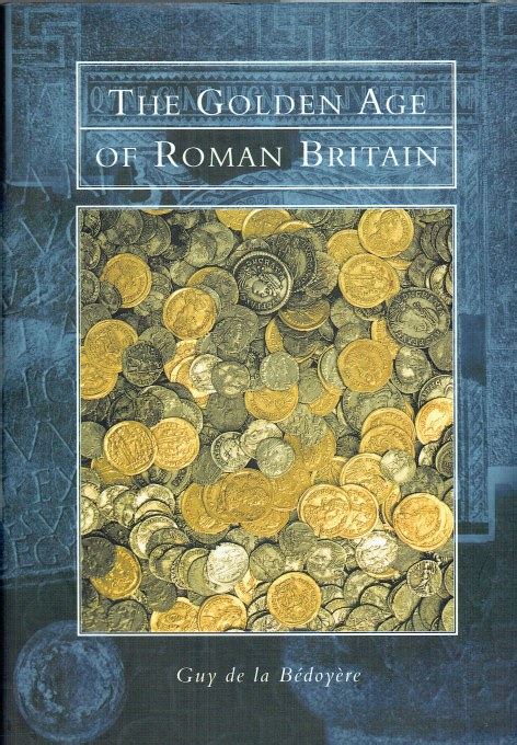 Read Online The Golden Age Of Roman Britain 