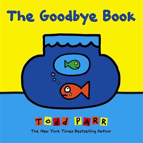 Full Download The Goodbye Book 