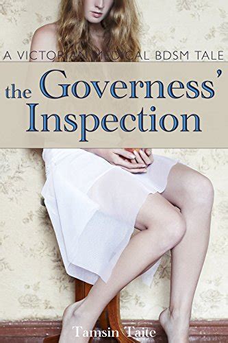 Download The Governess Inspection A Victorian Medical Bdsm Examination A Victorian Bdsm Erotic Romance Book 2 