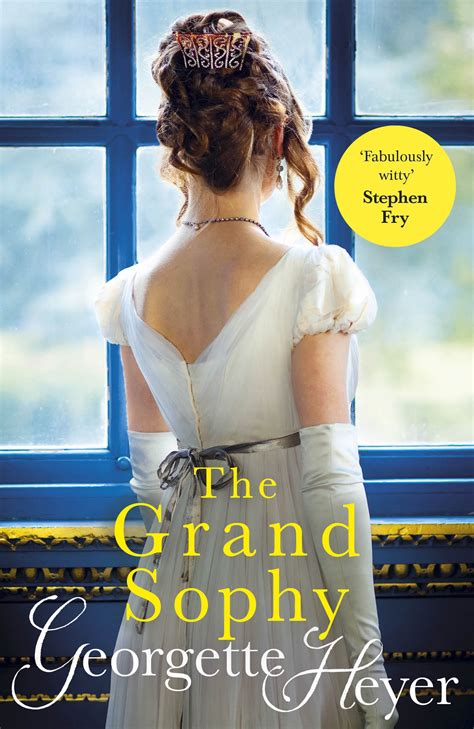 Read Online The Grand Sophy By Georgette Heyer 