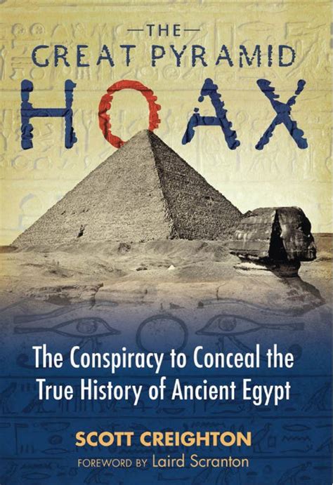 Download The Great Pyramid Hoax The Conspiracy To Conceal The True History Of Ancient Egypt 