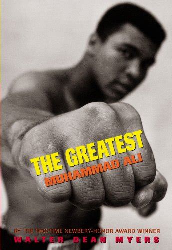 Read The Greatest Muhammad Ali Walter Dean Myers 