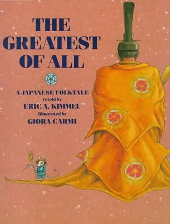 Full Download The Greatest Of All A Japanese Folktale 
