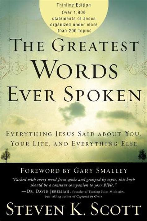 Read Online The Greatest Words Ever Spoken Everything Jesus Said About You Your Life And Everything Else Red Letter Ed 