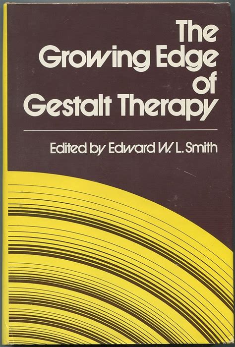Read The Growing Edge Of Gestalt Therapy 