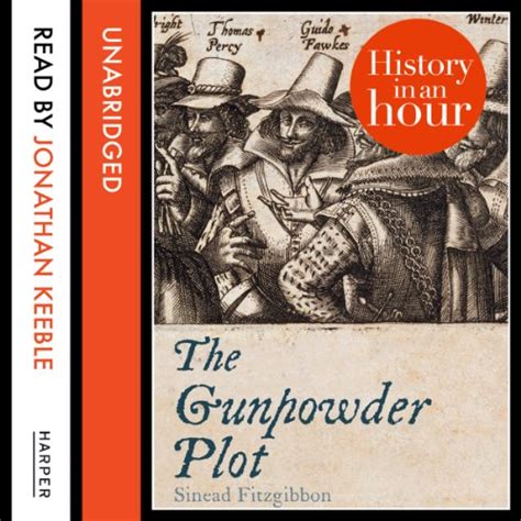 Read Online The Gunpowder Plot History In An Hour 