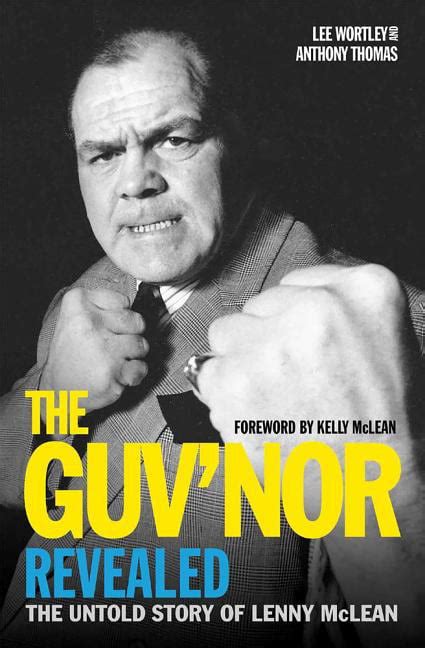 Read The Guvnor Revealed The Untold Story Of Lenny Mclean 