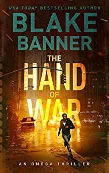 Full Download The Hand Of War An Action Thriller Novel Omega Series Book 4 