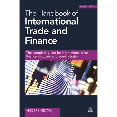 Download The Handbook Of International Trade And Finance The Complete Guide For International Sales Finance Shipping And Administration 