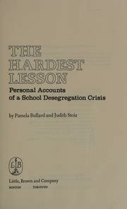 Full Download The Hardest Lesson Personal Accounts Of A School Desegregation Crisis 
