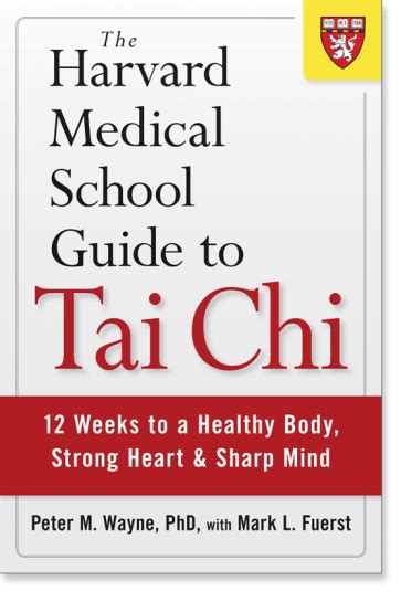 Full Download The Harvard Medical School Guide To Tai Chi 