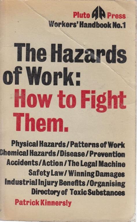 Full Download The Hazards Of Work And How To Fight Them Workers Handbook 