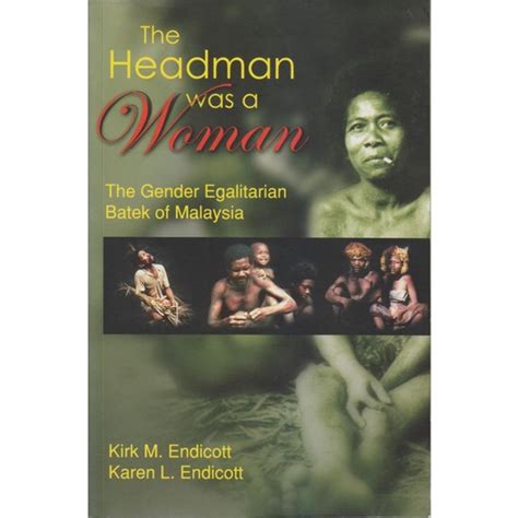 Read Online The Headman Was A Woman Paperback 