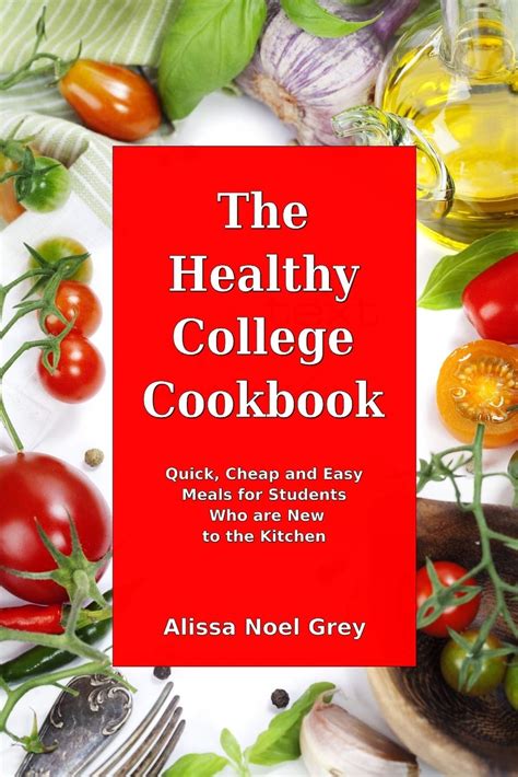 Read The Healthy College Cookbook 