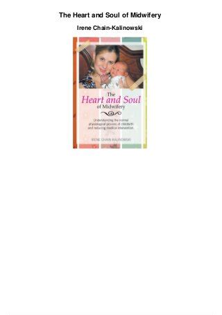 Download The Heart And Soul Of Midwifery 