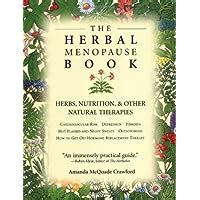 Read Online The Herbal Menopause Book Herbs Nutrition And Other Natural Therapies 