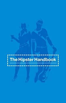 Read The Hipster Handbook 