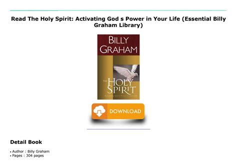 Read The Holy Spirit Activating Gods Power In Your Life Essential Billy Graham Library 