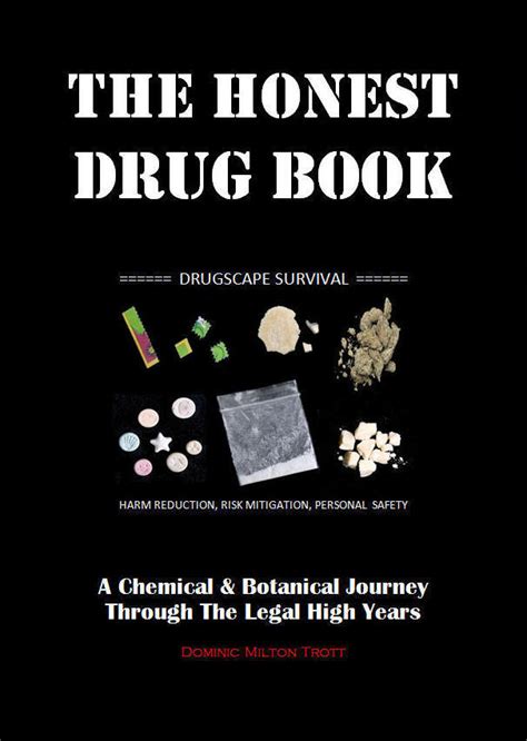 Download The Honest Drug Book A Chemical Botanical Journey Through The Legal High Years 