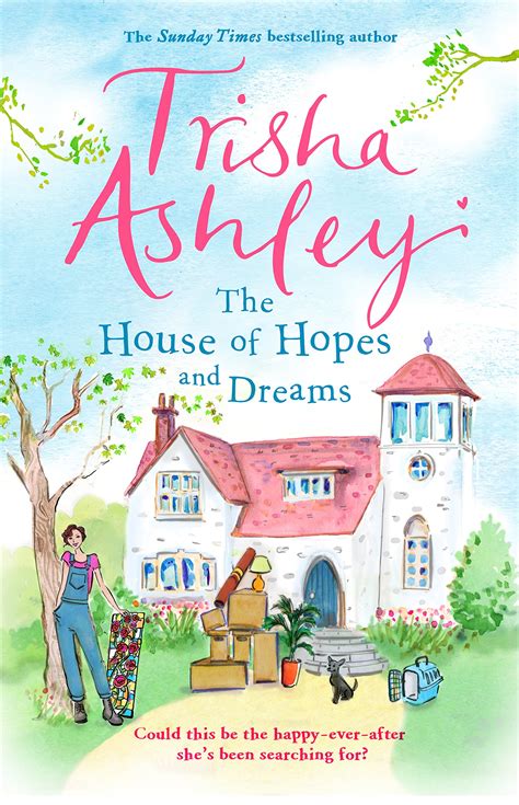 Full Download The House Of Hopes And Dreams 