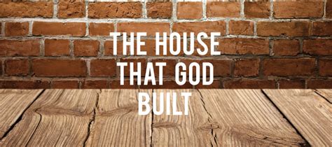 Read The House That God Built 