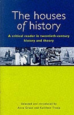 Download The Houses Of History A Critical Reader In Twentieth Century History And Theory Pdf 1260619 Pdf 