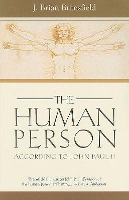 Read Online The Human Person According To John Paul Ii 