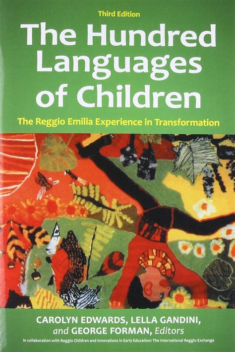 Full Download The Hundred Languages Of Children Reggio Emilia Experience In Transformation Carolyn Edwards 