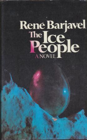 Full Download The Ice People By Ren Barjavel Book Analysis File Type Pdf 