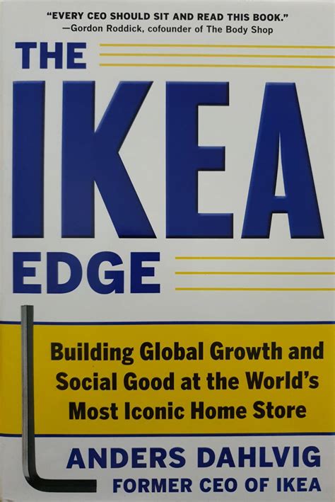 Download The Ikea Edge Building Global Growth And Social Good At The Worlds Most Iconic Home Store 