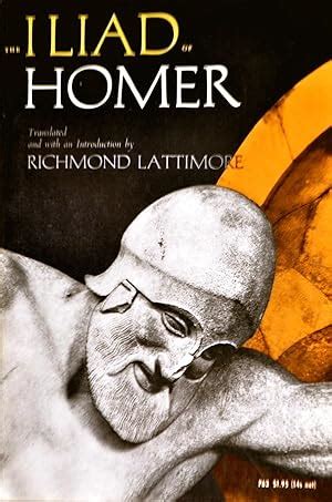 Download The Iliad Of Homer Richmond Lattimore 