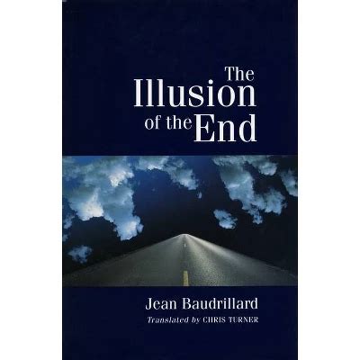 Full Download The Illusion Of The End 