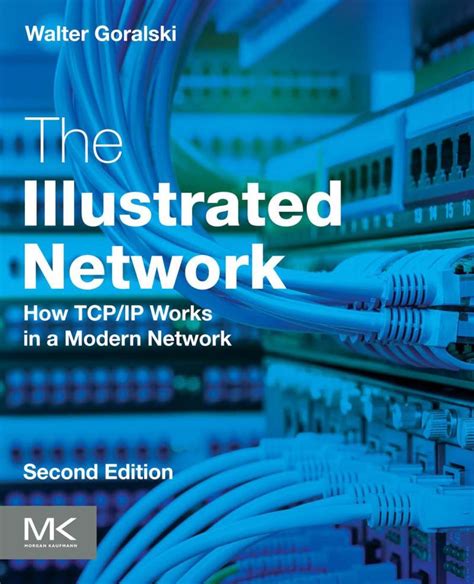Read The Illustrated Network How Tcp Ip Works In A Modern Network 