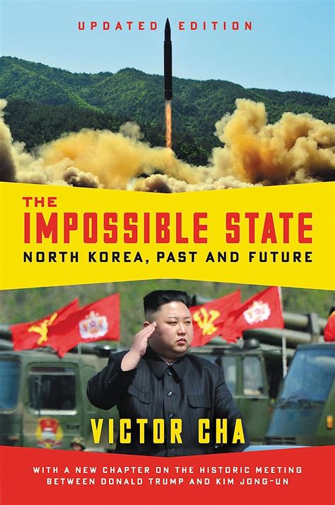Download The Impossible State North Korea Past And Future Victor D Cha 